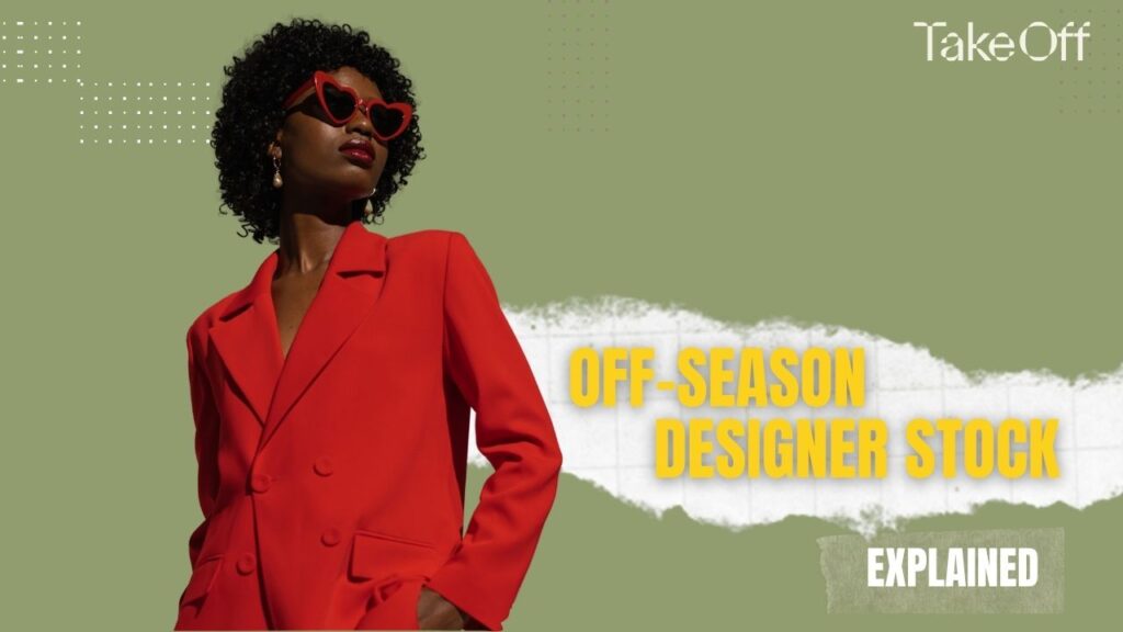 Take Off - Off-Season Designer Stock